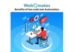 Benefits of low code test automation